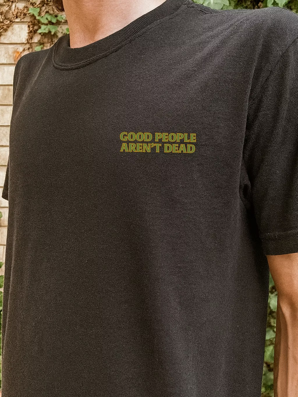 Good People Aren't Dead Fall Unisex Tee